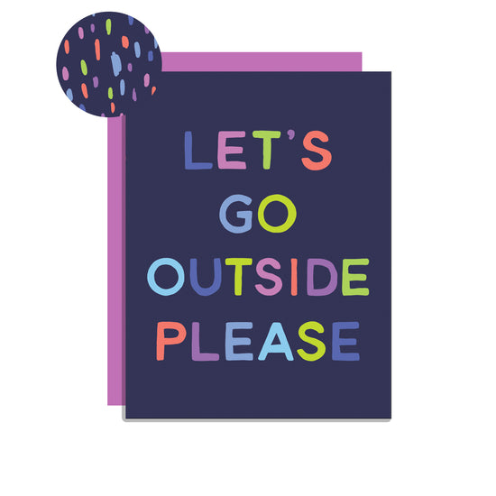 Outside Please Card
