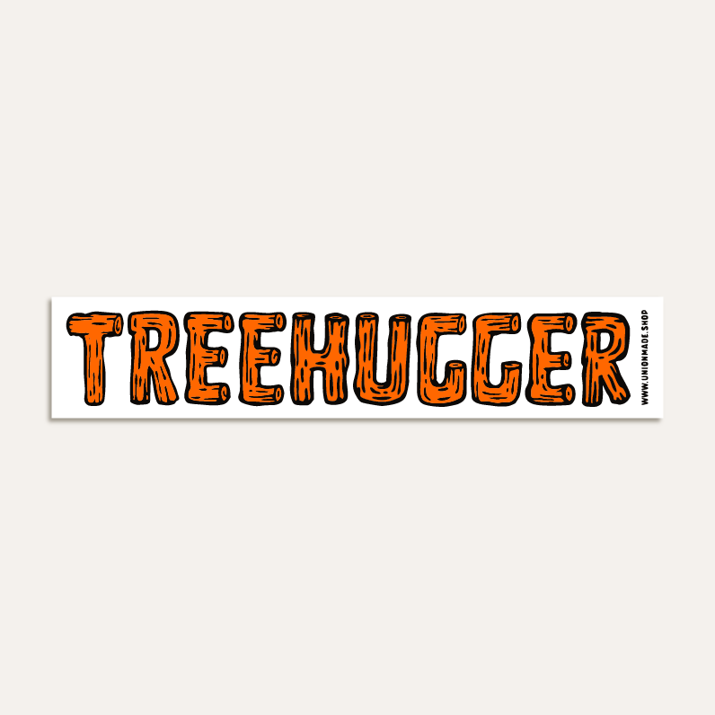 Tree Hugger Bumper Sticker