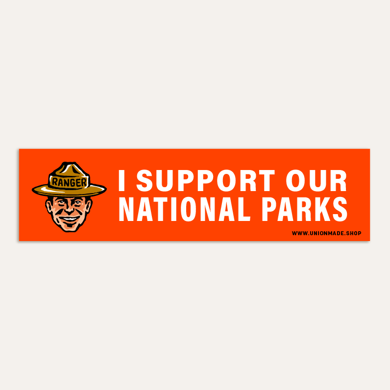I Support Our National Parks Bumper Sticker