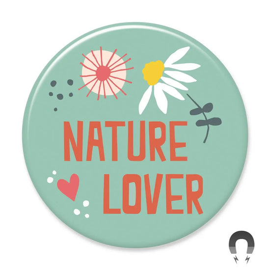 Nature Lover Big Magnet