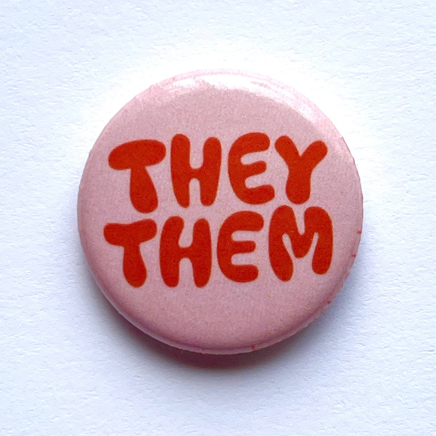They/ Them Pronoun Pin / Button