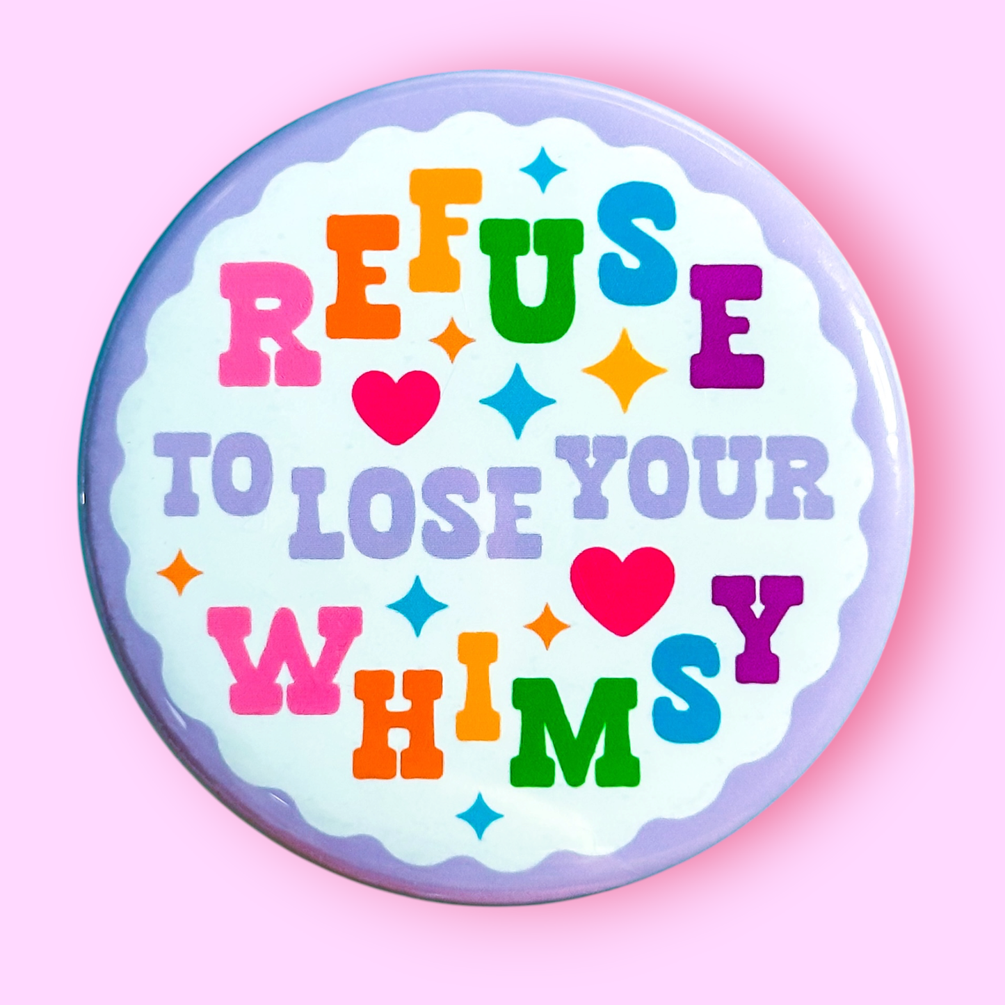 Refuse to Lose Your Whimsy Button