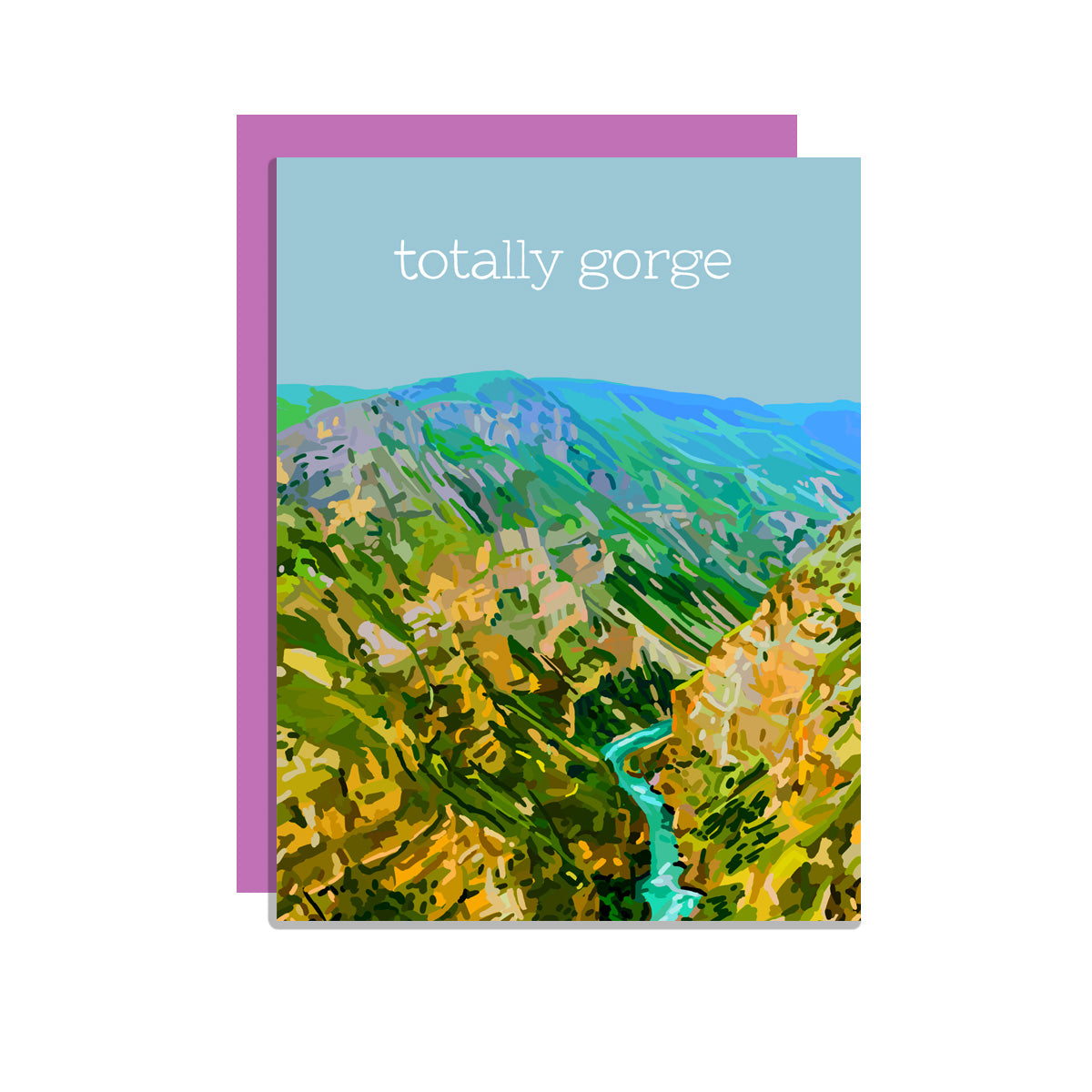 Totally Gorge Card