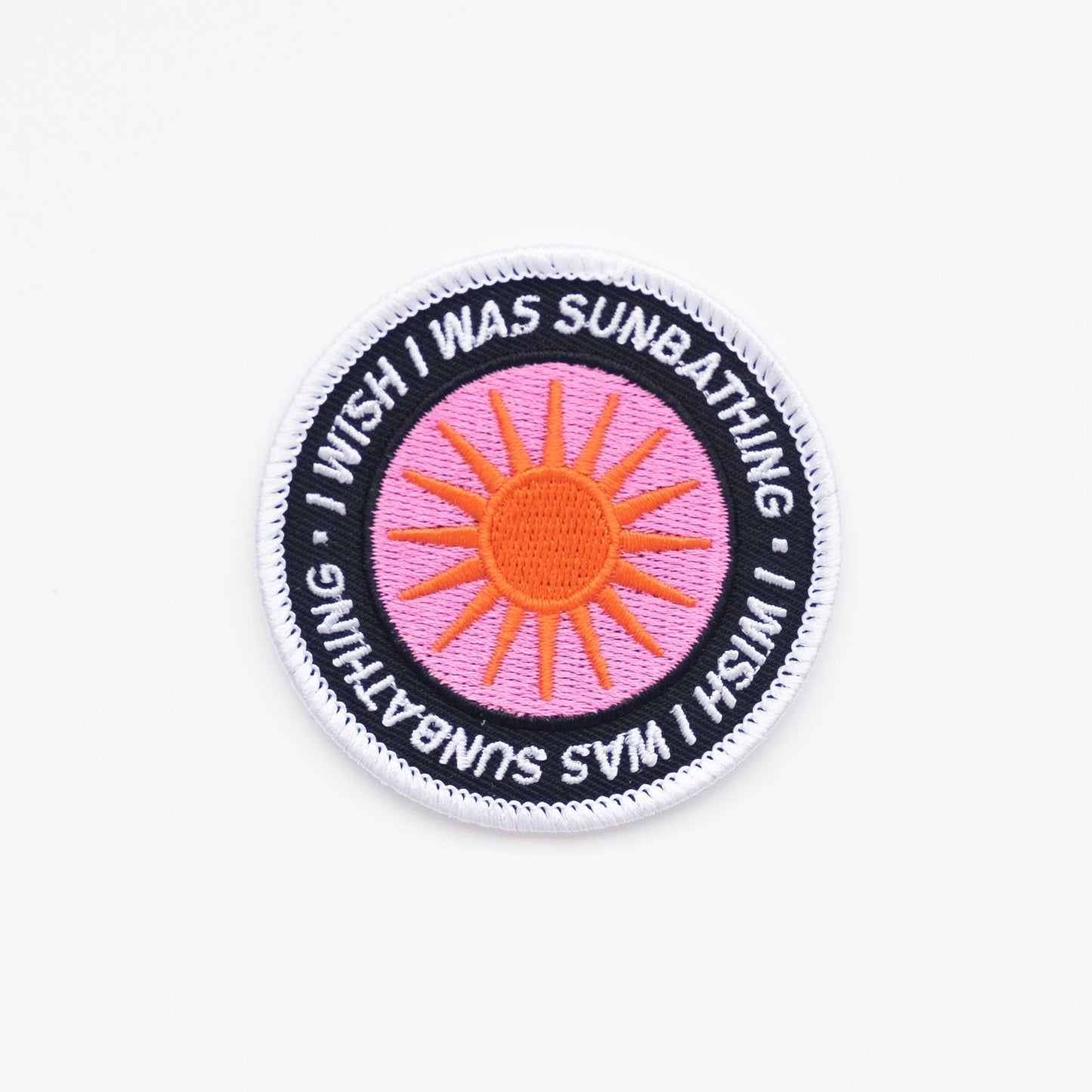 I Wish I Was Sunbathing Embroidered Iron on Patch