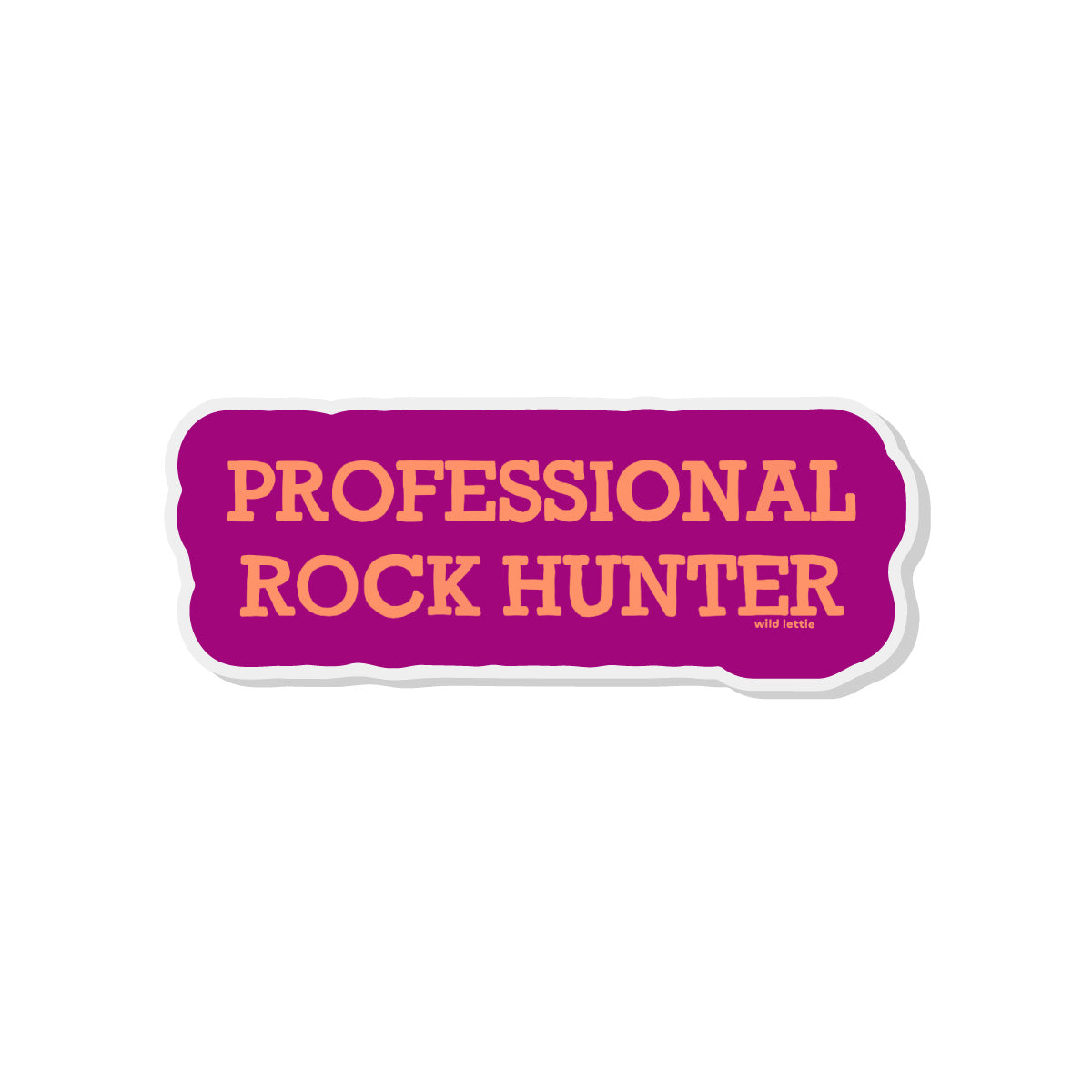 Rock Hunter Acrylic Pin