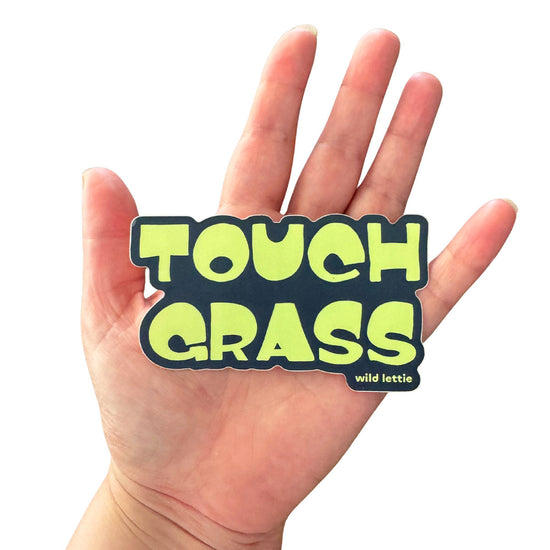 Touch Grass Sticker