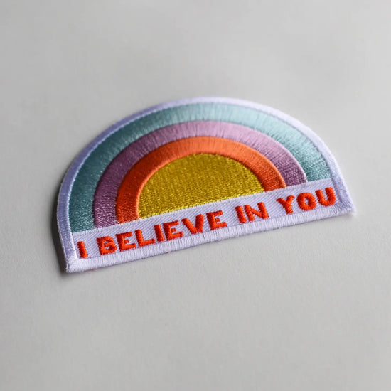 I Believe In You Patch