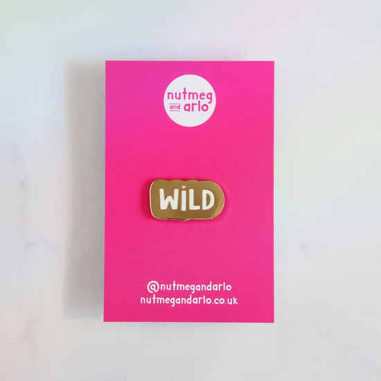 Load image into Gallery viewer, You Are Wild Enamel Pin
