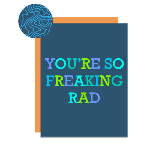Freaking Rad Card