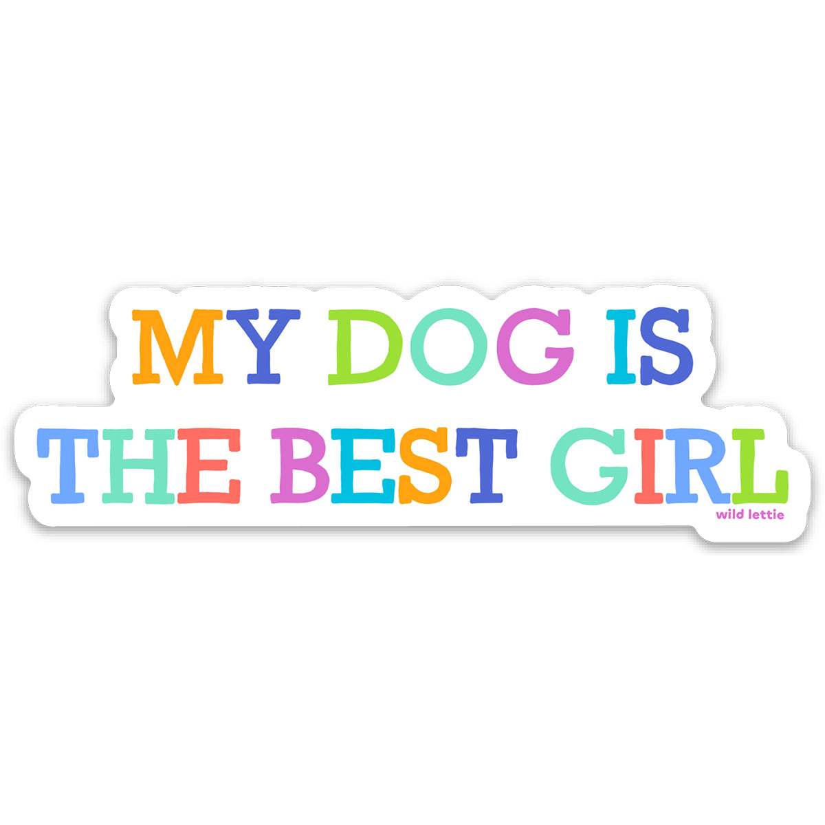 Best Girl Sticker