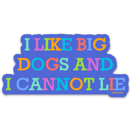 Big Dogs Sticker